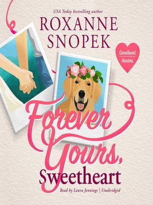 cover image of Forever Yours, Sweetheart